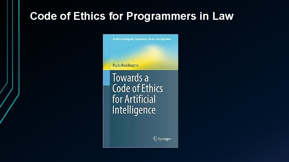 Code of Ethics for Programmers in Law 