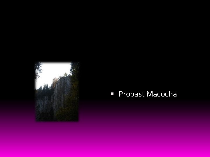  Propast Macocha 