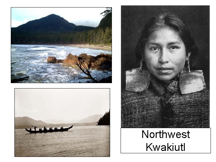 Northwest Kwakiutl 