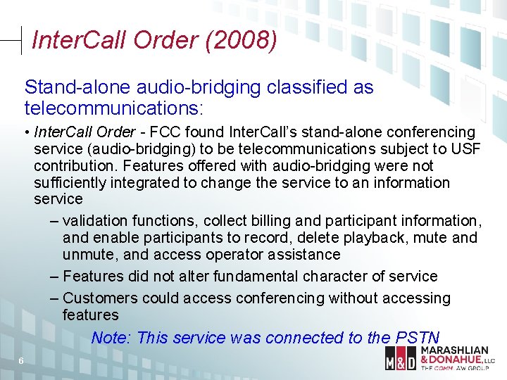 Taxation Regulatory Treatment of Web Conferencing Services What