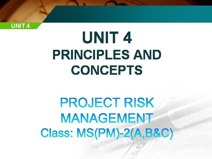 UNIT 4 PRINCIPLES AND CONCEPTS 