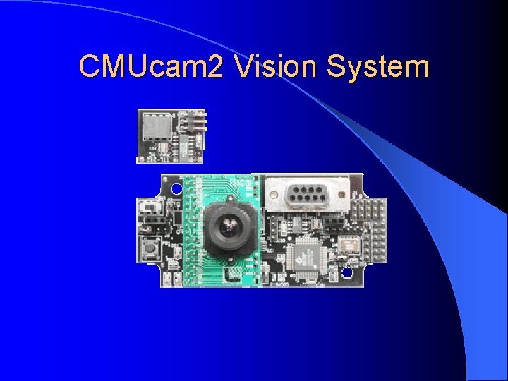 CMUcam 2 Vision System 