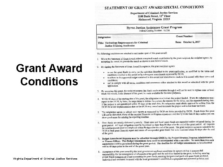 Grant Award Conditions Virginia Department of Criminal Justice Services www. dcjs. virginia. gov 63