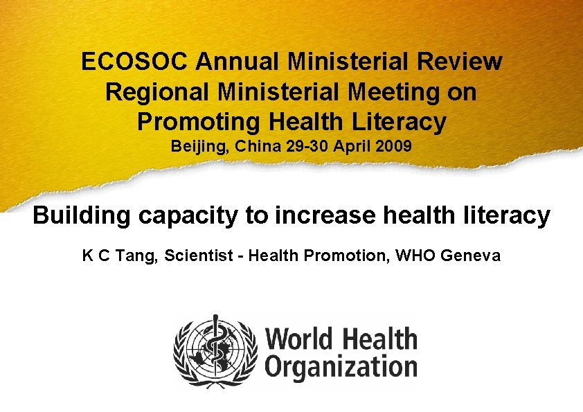 ECOSOC Annual Ministerial Review Regional Ministerial Meeting on Promoting Health Literacy Beijing, China 29