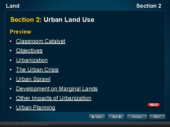 Land Section 2: Urban Land Use Preview • Classroom Catalyst • Objectives • Urbanization