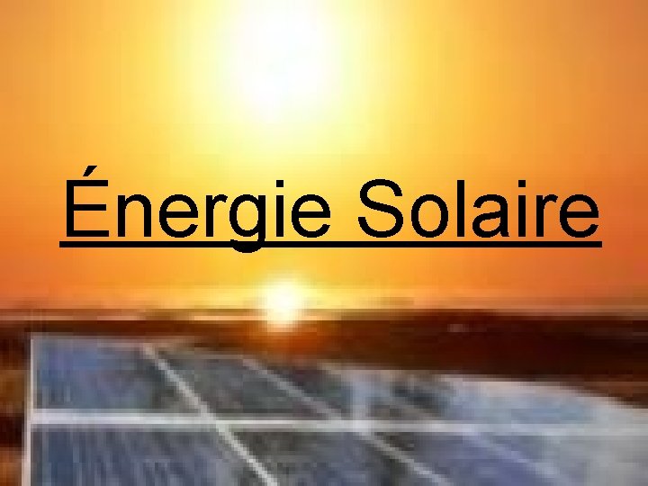 Énergie Solaire Énergie 