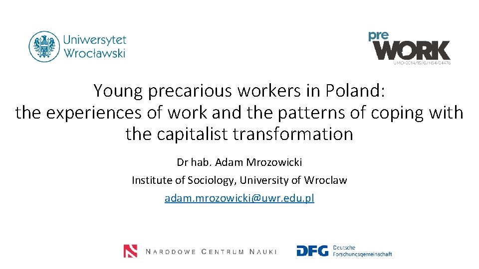 Young precarious workers in Poland: the experiences of work and the patterns of coping