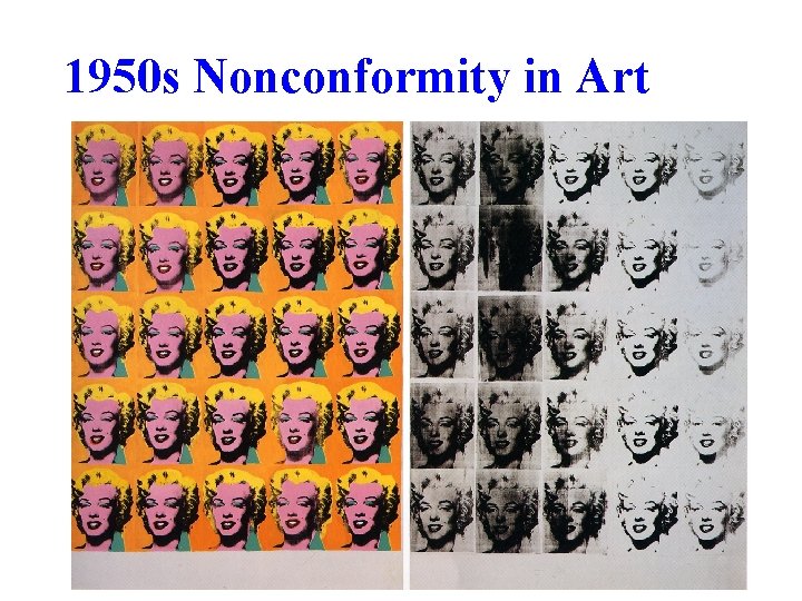 1950 s Nonconformity in Art 