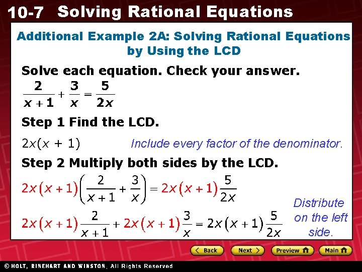 10 -7 Solving Rational Equations Additional Example 2 A: Solving Rational Equations by Using