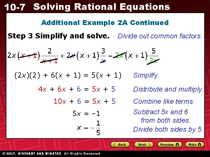 10 -7 Solving Rational Equations Additional Example 2 A Continued Step 3 Simplify and