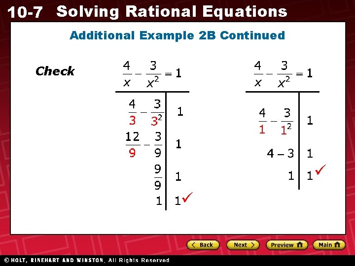 10 -7 Solving Rational Equations Additional Example 2 B Continued Check 