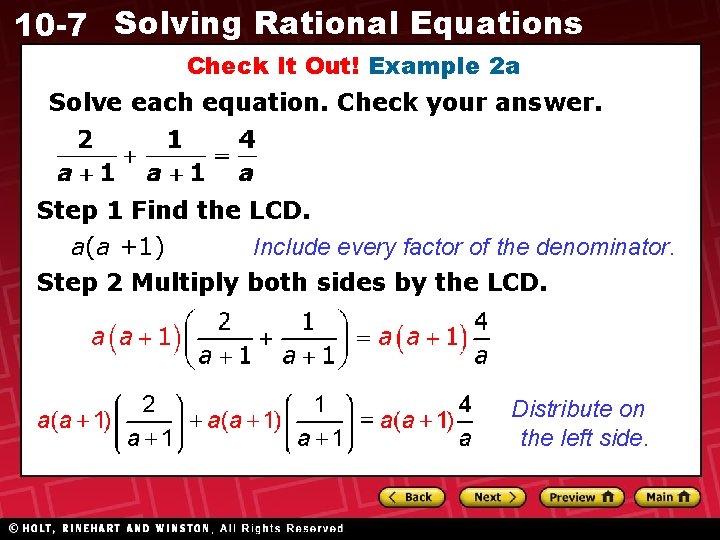 10 -7 Solving Rational Equations Check It Out! Example 2 a Solve each equation.