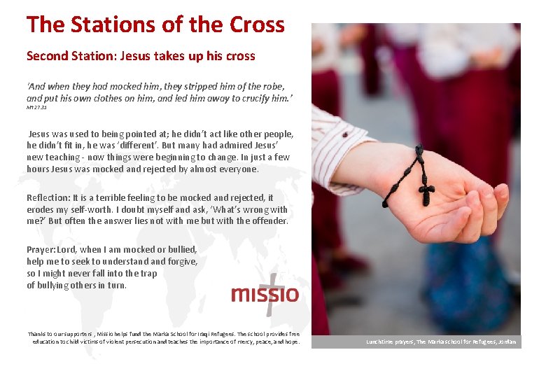 The Stations of the Cross Second Station: Jesus takes up his cross ‘And when