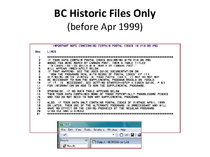 BC Historic Files Only (before Apr 1999) 