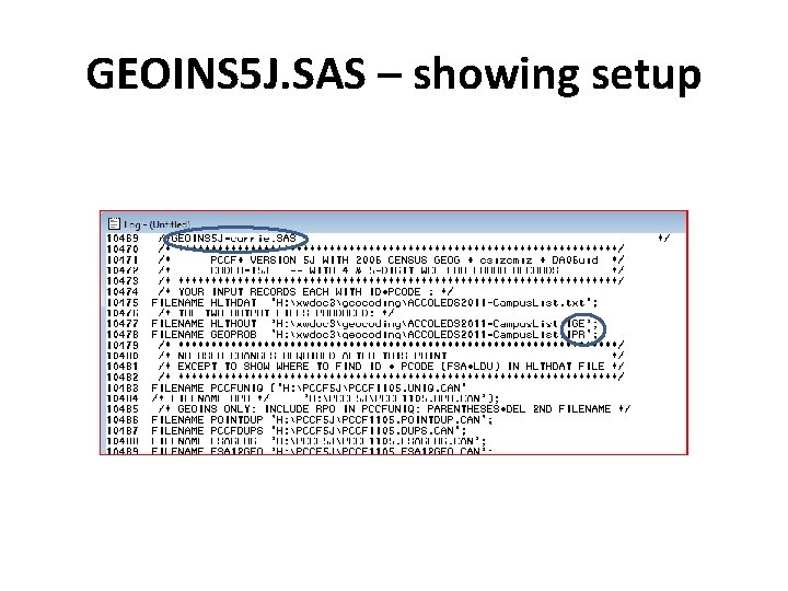 GEOINS 5 J. SAS – showing setup 