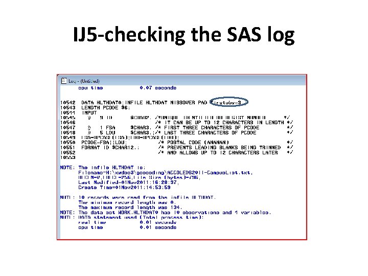 IJ 5 -checking the SAS log 