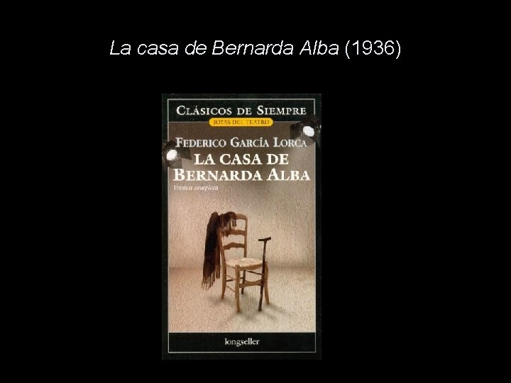 La casa de Bernarda Alba (1936) 