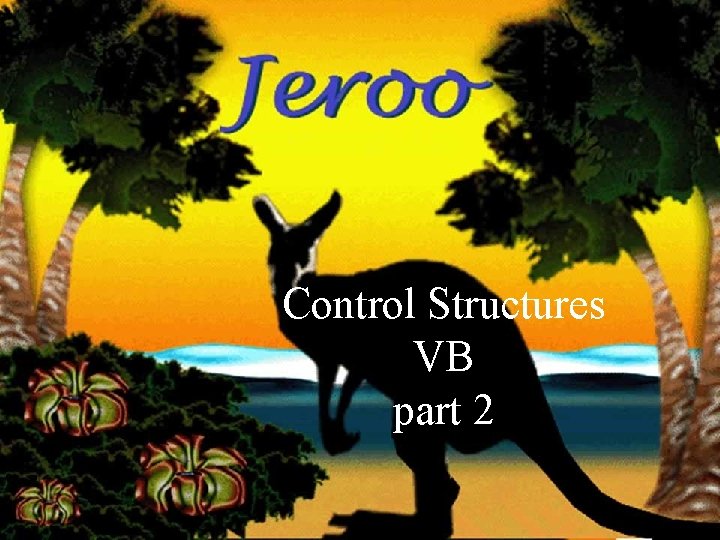 Control Structures VB part 2 