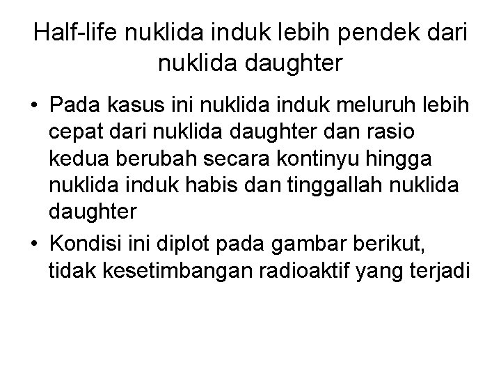 Deret Keradioaktifan Dan Rumus Waktu Paruh Contoh Soal Laju Peluruhan Kimia
