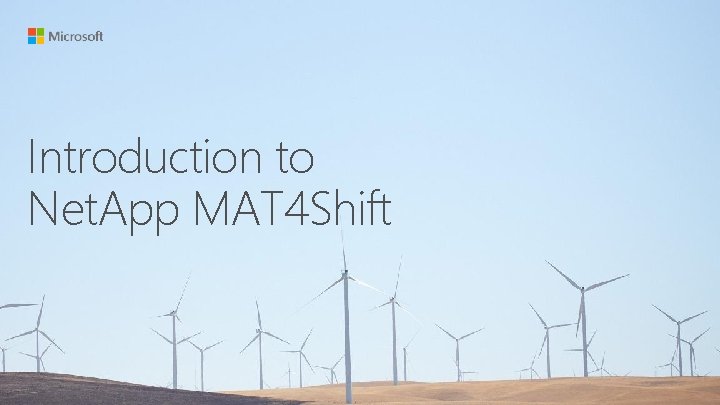 Introduction to Net. App MAT 4 Shift 