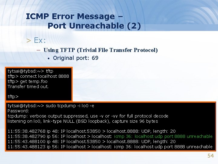 ICMP Error Message – Port Unreachable (2) > Ex: – Using TFTP (Trivial File