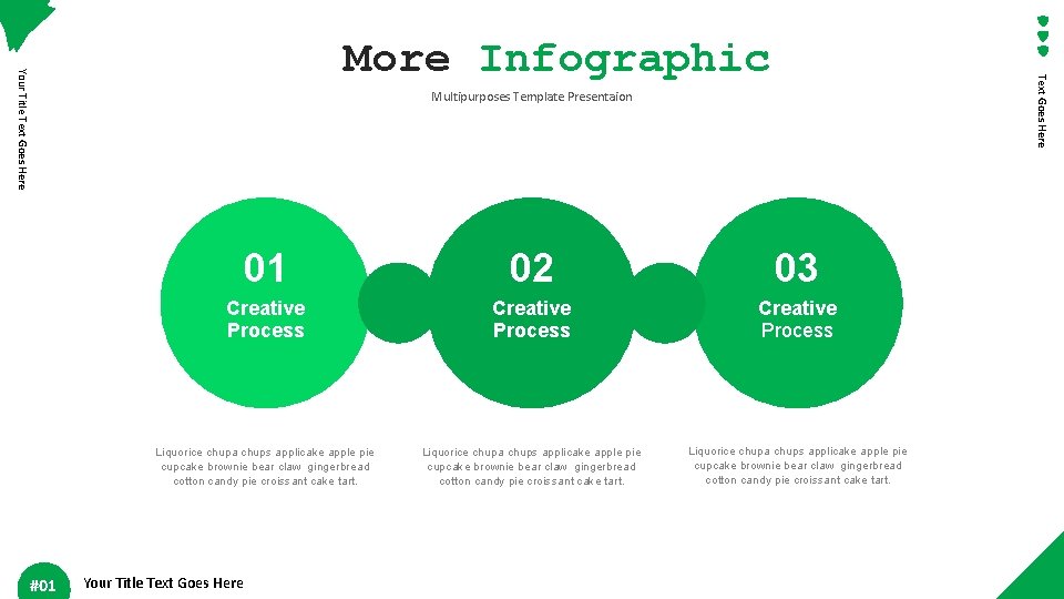 #01 Text Goes Here Your Title Text Goes Here More Infographic Multipurposes Template Presentaion