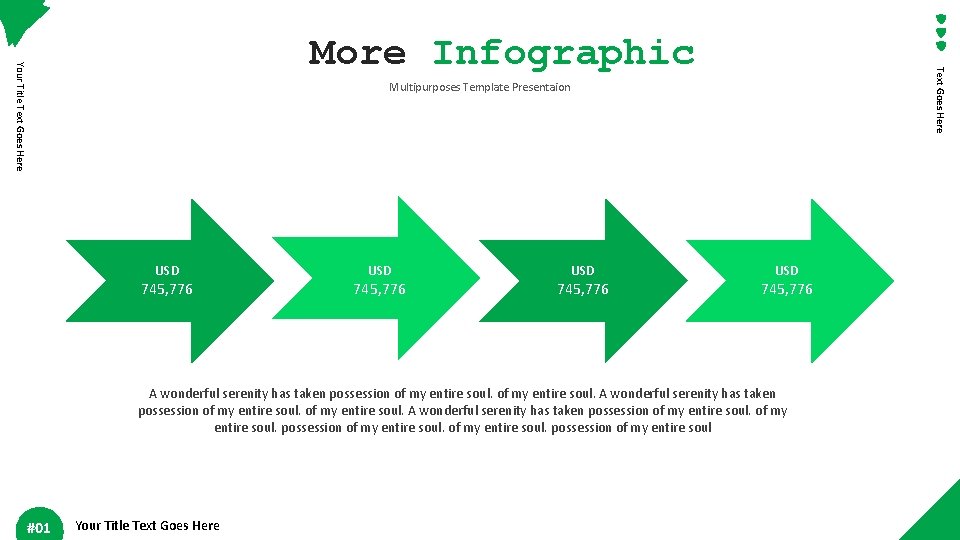 Text Goes Here Your Title Text Goes Here More Infographic Multipurposes Template Presentaion USD