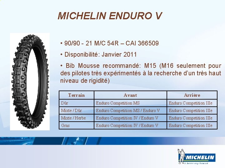 MICHELIN ENDURO V • 90/90 - 21 M/C 54 R – CAI 366509 •