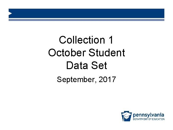 Collection 1 October Student Data Set September, 2017 