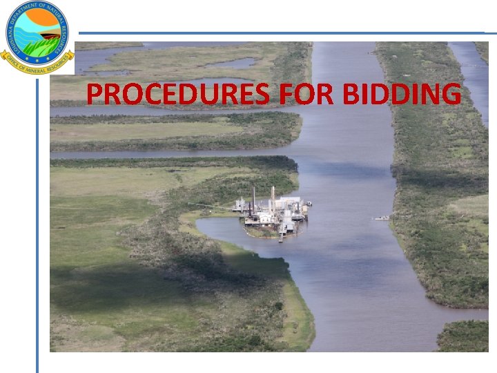 PROCEDURES FOR BIDDING 