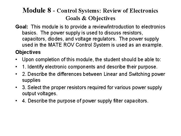 Module 8 Control Systems Review of Electronics Goals
