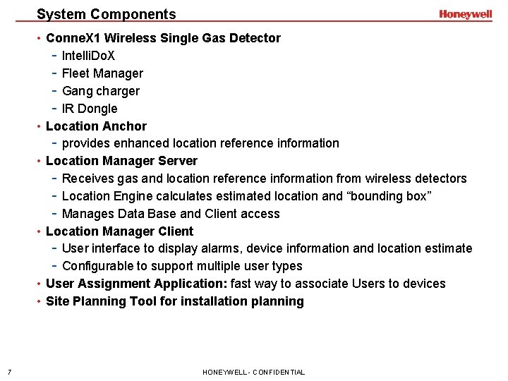 System Components • Conne. X 1 Wireless Single Gas Detector - Intelli. Do. X