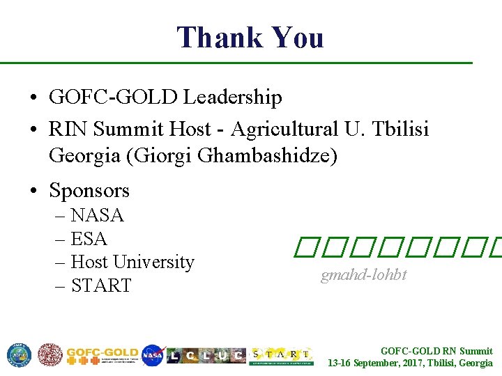 Thank You • GOFC-GOLD Leadership • RIN Summit Host - Agricultural U. Tbilisi Georgia