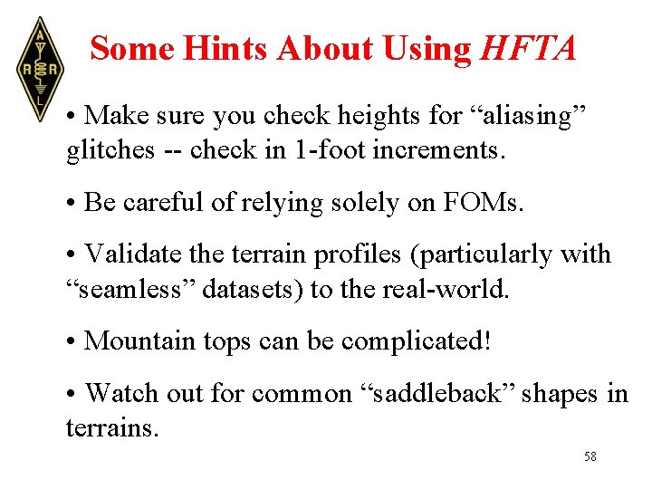 Some Hints About Using HFTA • Make sure you check heights for “aliasing” glitches