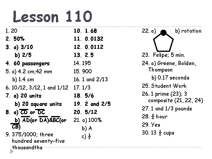Lesson 110 1. 20 10. 1. 68 2. 50% 11. 0. 0132 3. a)