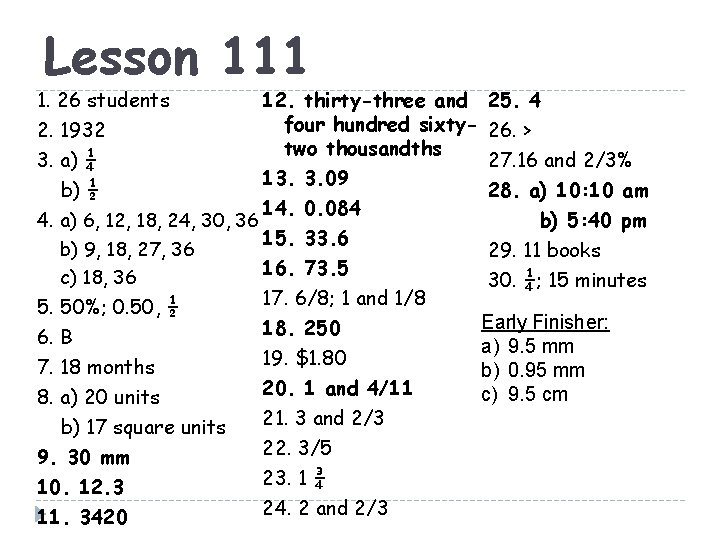 Lesson 111 12. thirty-three and 25. 4 1. 26 students four hundred sixty- 26.