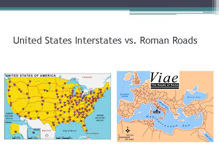 United States Interstates vs. Roman Roads 