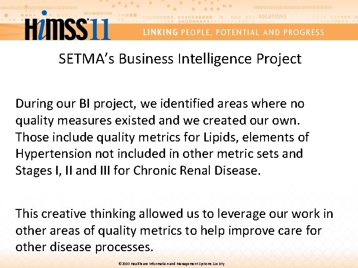 SETMA’s Business Intelligence Project During our BI project, we identified areas where no quality