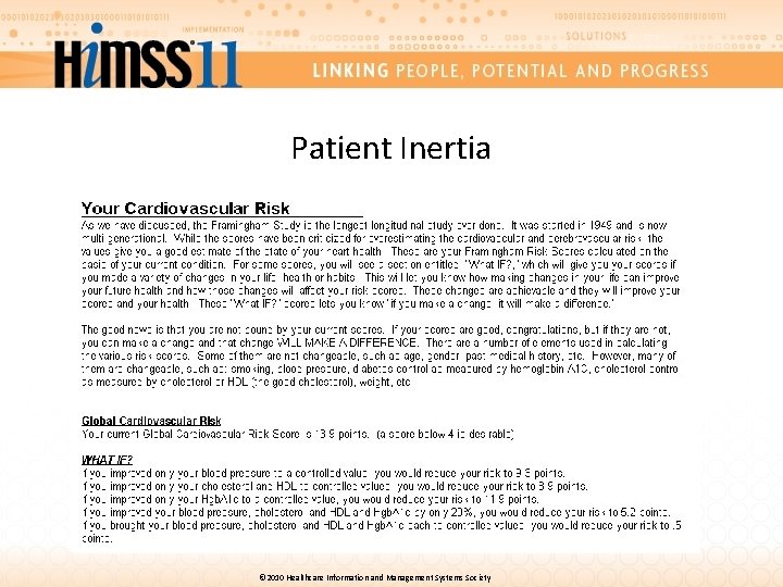 Patient Inertia © 2010 Healthcare Information and Management Systems Society 