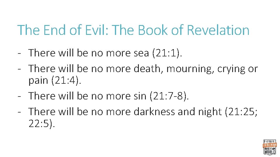 The End of Evil: The Book of Revelation - There will be no more