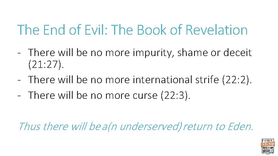 The End of Evil: The Book of Revelation - There will be no more