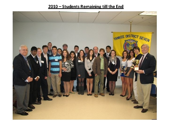 2010 – Students Remaining till the End 