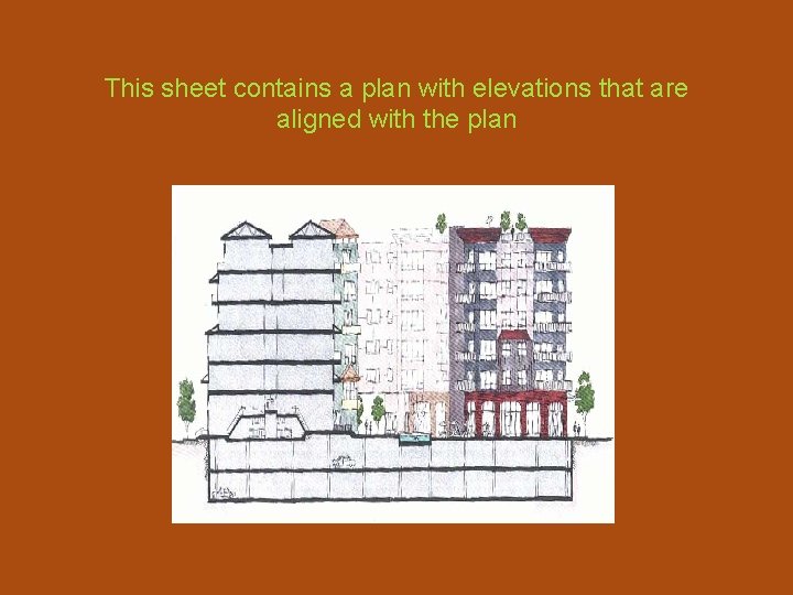 This sheet contains a plan with elevations that are aligned with the plan 