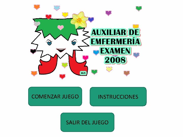 COMENZAR JUEGO INSTRUCCIONES SALIR DEL JUEGO 