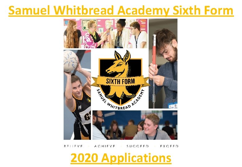 Samuel Whitbread Academy Sixth Form 2020 Applications 