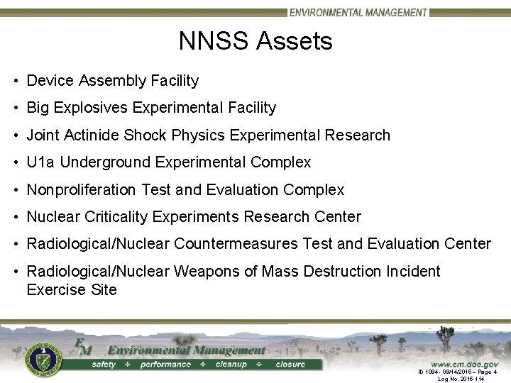 NNSS Assets • Device Assembly Facility • Big Explosives Experimental Facility • Joint Actinide