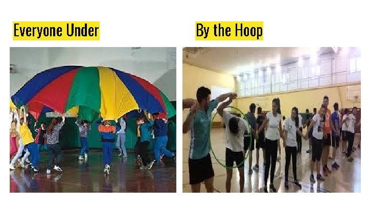 Everyone Under By the Hoop 