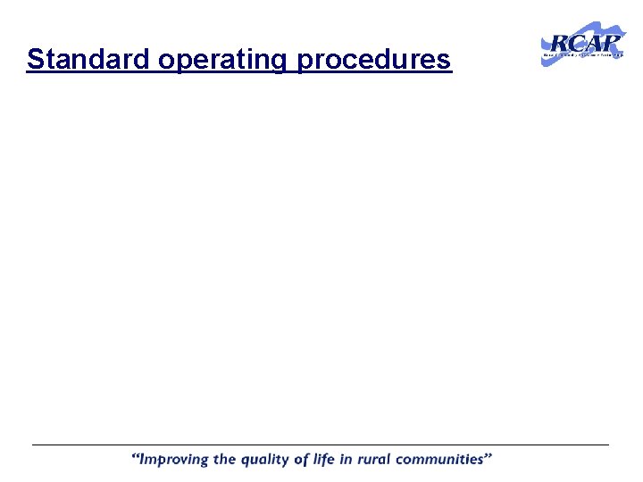 Standard operating procedures Standard operating procedures