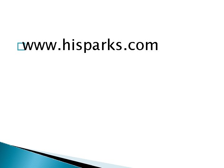 �www. hisparks. com 