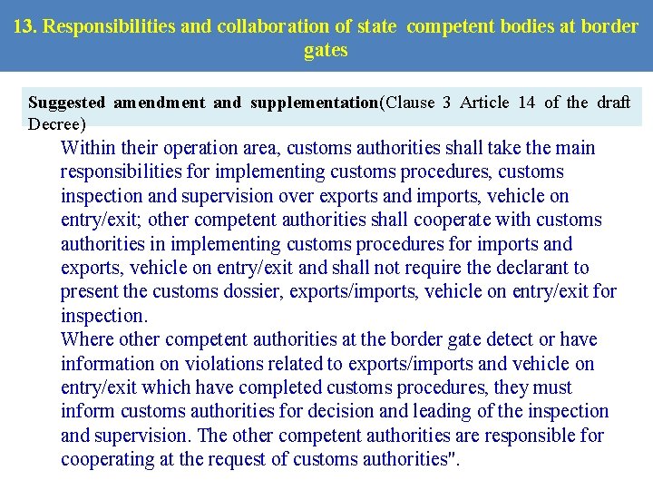 13. Responsibilities and collaboration of state competent bodies at border gates Suggested amendment and